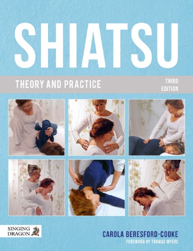 Shiatsu Theory and Practice (3rd Edition) - Pdf